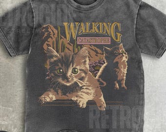 Walking Catastrophe Funny Cat Meme T-shirt, Cats Lover Gift, Dank Memes T-Shirt, Inappropriate Shirts, Silly Cats Tees, Unhinged T-shirt R87
