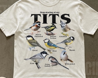 Stop Staring At My Tits Shirt, Meme Bird Shirt, Vintage Unisex Tee, Funny Meme Retro Shirt, Inappropriate Funny Gag Gift,Gen Z Meme Tee R156