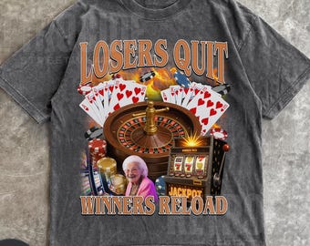 Funny Gambling Shirt, Casino Tee, Gambler Gift, Lucky Shirt, Bootleg T-shirt, Funny 90s Graphic Tee, Meme Shirt Gifts, Las Vegas T-Shirt R75