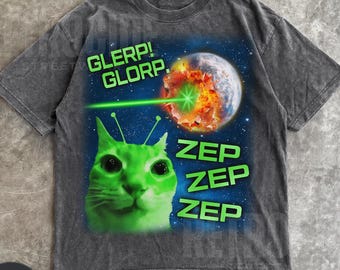 Glerp Glorp Funny Alien Cat Meme Tee Shirt Gift for Woman and Man,Brainrot T-shirt,Weird Shirts,Memes Tshirt,Silly Cats Tee,Stupid Gift R57