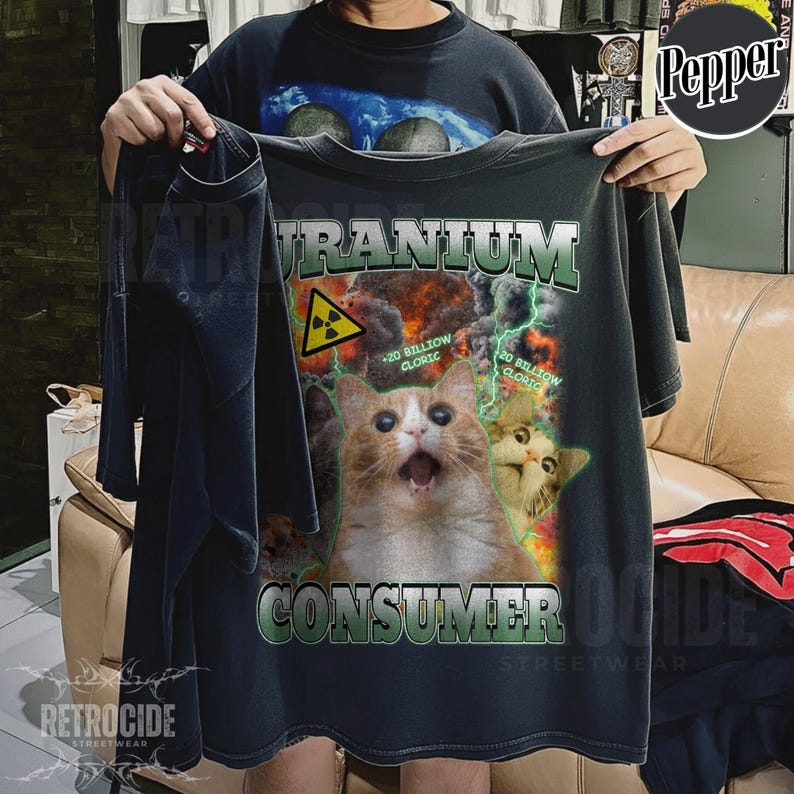 Camiseta con memes graciosos de gatos y consumidores de uranio, camiseta vintage de gato tonto, camisetas feas, ropa desquiciada, camiseta inapropiada, regalos tontos R410 imagen 3