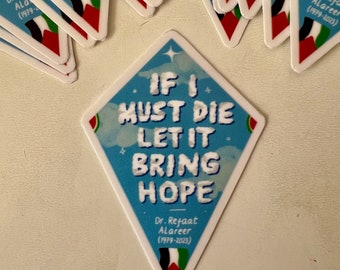 100% Profits Donated to HEAL Palestine - Refaat Alareer If I Must Die Kite - Free Palestine Vinyl Sticker