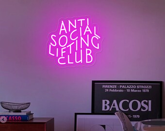 Anti Social Lifting Club Neon Sign: Home Gym Wall Decor