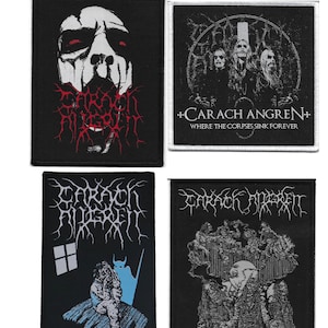May include: Four black and white embroidered patches with the band name "Carach Angren" and various images. The first patch features a white face with red eyes and a black background. The second patch features a circle with the band name and the text "Where the corpses sink forever". The third patch features a window and a figure with a devil behind it. The fourth patch features a group of figures with a white background.