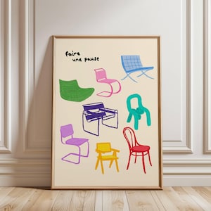 Pode incluir: Um pôster com o texto "faire une pause" em letras pretas, apresentando uma coleção de cadeiras coloridas de estilo de desenho animado. As cadeiras são desenhadas em vários estilos e cores, incluindo verde, azul, roxo, amarelo e vermelho.