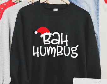 Bah Humbug Sweatshirt, Funny Christmas Sayings Hoodie Ugly Xmas Sweater for men Funny Gift Idea Present Holidays Men's Tacky Christmas Tee