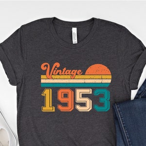 Vintage 1953 Birthday T-Shirt - 72nd Birthday Gift