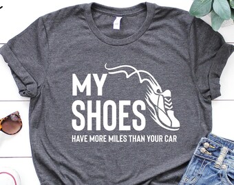 Funny Running Shirt: Marathon Runner Gift, Workout T-Shirt