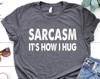 Funny Sarcasm Shirt, Funny Shirt, Sarcasm t-shirt, Funny Tshirt, Gift for Her, Sarcastic Tee, Humor, Joke OK, For Women For Men Graphic Tee