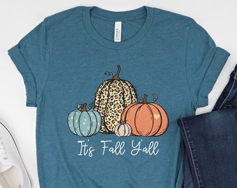 Its Fall Yall Shirt, Fall Shirts, Fall Tshirt, Cute Fall Graphic Tees, Autumn Shirt, Thanksgiving Shirt, Halloween Shirt, Pumpkin Fall Shirt