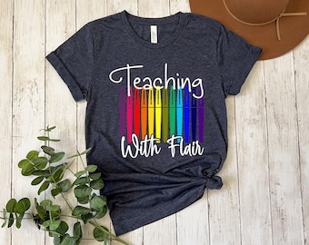 Teaching With Flair Shirt: Funny Teacher Back To School Tee