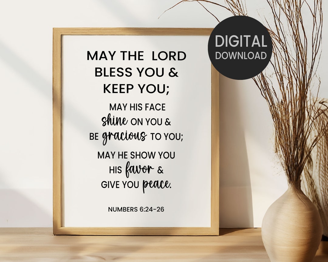 Numbers 6:24-26, May the Lord Bless You and Keep You Printable Wall Art ...