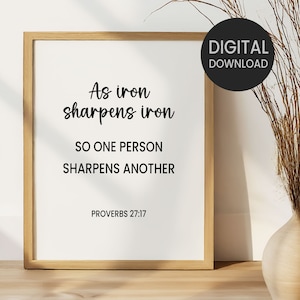 Proverbs 27:17, Iron Sharpens Iron, Printable Wall Art, Bible Verse Christian Home Decor, Family Friendship Room