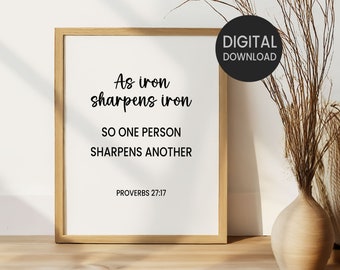 Proverbs 27:17, Iron Sharpens Iron, Printable Wall Art, Bible Verse Christian Home Decor, Family Friendship Room