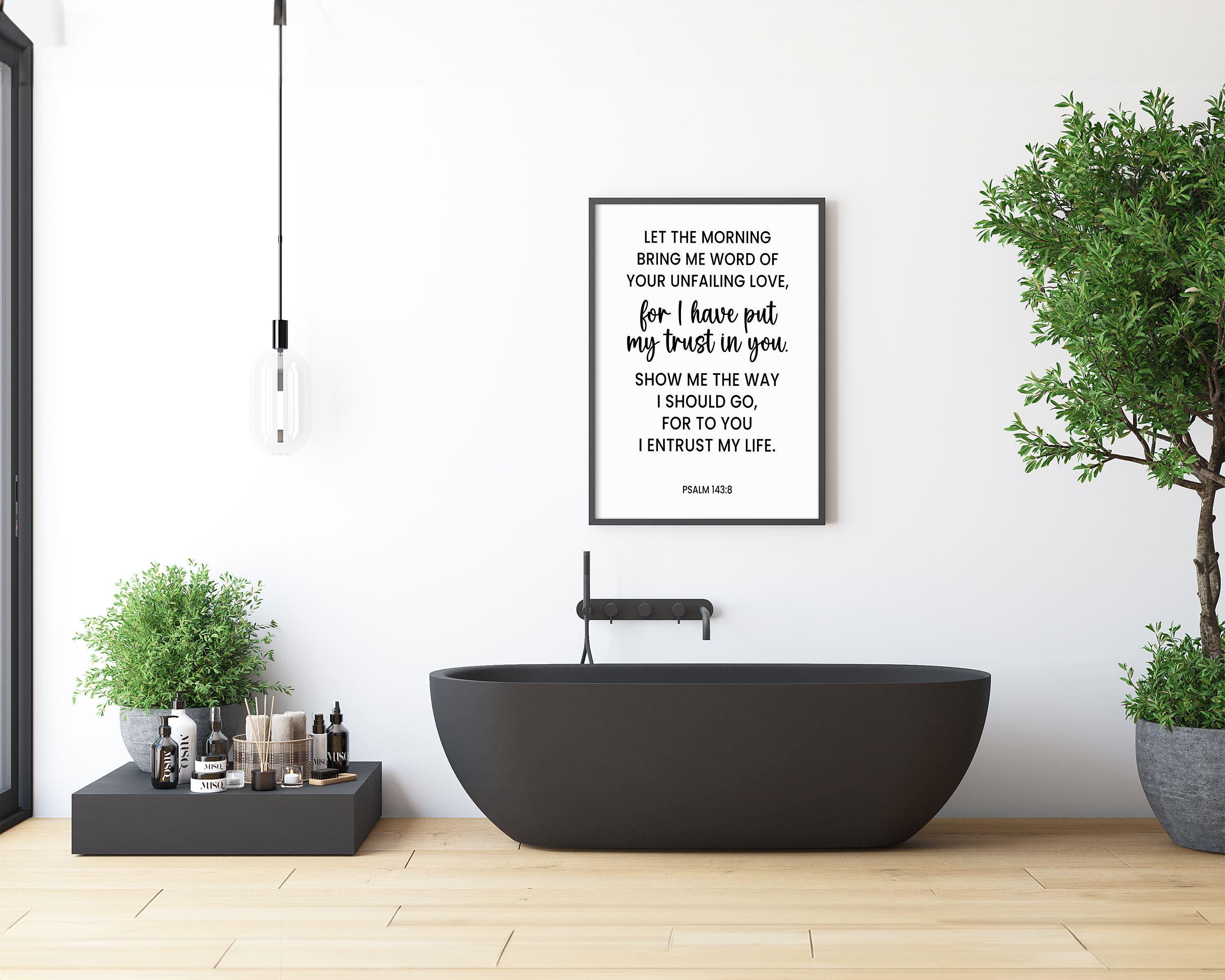 Psalm 1438, Let the Morning Bring Me Word of Your Unfailing Love Printable Wall Art, Bible