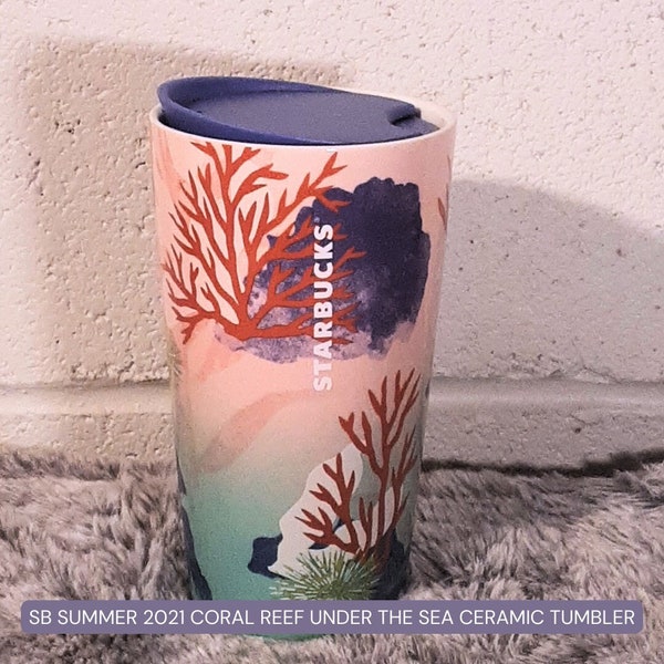 Starbucks Summer 2021 Coral Reef Ceramic Tumbler Under the Sea (12oz)