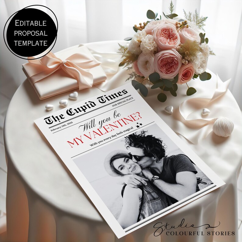 May include: A black and white photograph of a couple with the text "The Cupid Times" and "Will you be my Valentine?" in red. The text "February 14th, 2025" and "Our Special Place" are also included.