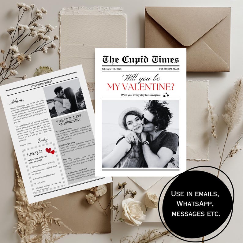 May include: A printable Valentine's Day card featuring a black and white photograph of a couple. The card is designed to resemble a newspaper with the headline "Will you be my Valentine?" and the text "With you every day feels magical."