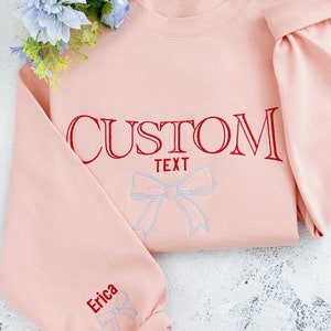 Custom Embroidered Crewneck Sweatshirt with Bow | Personalized Text with Bow & Name on Sleeve | Vintage College Varsity Sorority Sweatshirt