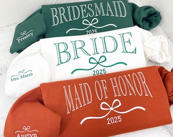 Custom Bride/Maid of Honor/Bridesmaid Embroidered Sweatshirt, Bridal Party Merch,Bridal Shower Favors, Bachelorette Party Gift, Wedding Gift