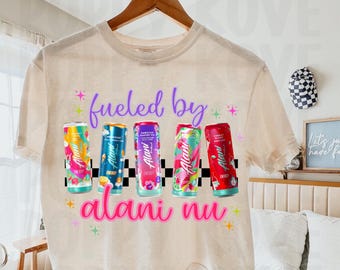 Alani Nu, Fueled By Alani Nu PNG, SVG, Plik cyfrowy, Sublimacja, Sztuka na koszulce