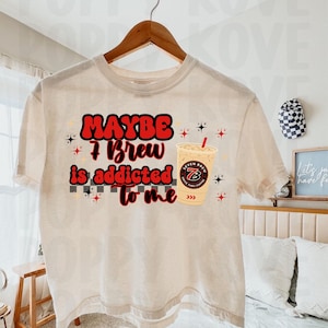 7 Brewは私に夢中かも デジタルファイル、コーヒー愛好家Tシャツアート、7 Brew PNG、コーヒー昇華