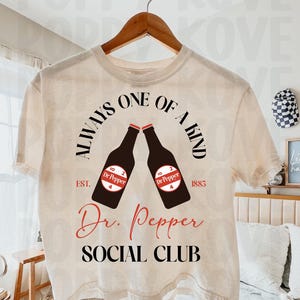 Dr. Pepper Social Club T-Shirt Art, Dr. Pepper Lover Sublimation, Soda PNG, SVG, Digital File