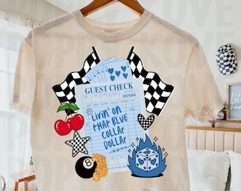 Livin’ On That Blue Collar Dollar T-Shirt Art, Blue Collar Wives Sublimation, Blue Collar Digital File, Checkered Guest Check PNG
