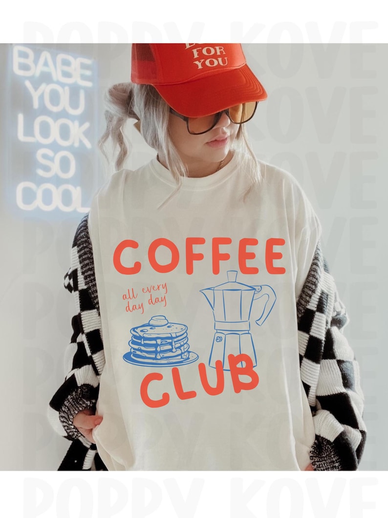 Coffee Club Graphics, Coffee Designs, Coffee Drinker Sublimations, Breakfast Coffee T-shirt Art, Digital File, PNG image 3