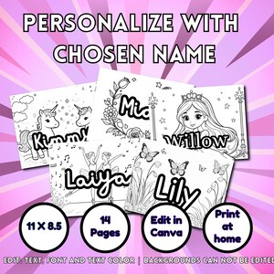 Pu&ograve; includere: Pagine da colorare stampabili con nomi personalizzati, tra cui unicorni, fate e farfalle. Le pagine misurano 27,9 x 21,6 cm e possono essere modificate in Canva. Il testo "PERSONALIZZA CON IL NOME SCELTO" &egrave; in alto.