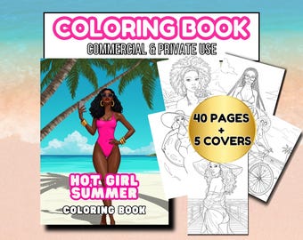 Schwarze Frauen Malbuch: Hot Girl Summer, Erwachsene & Teenager (PLR Werbung)