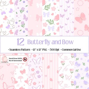 May include: A collection of 12 seamless patterns featuring butterflies and bows in shades of pink, purple, and white. The patterns include various designs with floral elements, stripes, and dotted lines. The text reads "Butterfly and Bow" and "Seamless Pattern".