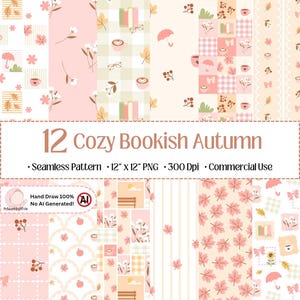 May include: A digital collection of 12 seamless patterns featuring autumn-themed illustrations in soft pink, cream, and orange tones. Designs include coffee cups, books, umbrellas, leaves, and berries. Text reads 12 Cozy Bookish Autumn.