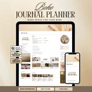 Könnte beinhalten: Ein digitaler Journal-Planer, der auf einem Tablet- und Smartphone-Bildschirm angezeigt wird. Die Benutzeroberfläche enthält den Text Boho JOURNAL PLANNER, MAKE SPACE FOR YOUR MIND, Made for Notion, BASIC INSTRUCTION INCLUDED, CANVA TEMPLATES INCLUDED sowie BASIC INTEGRATION EASY TO USE FUNCTIONAL.