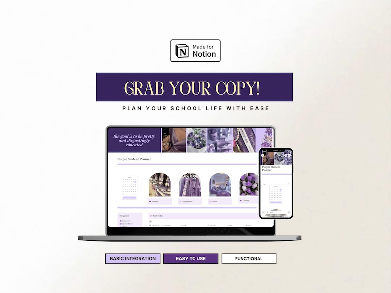 May include: A laptop and smartphone display a purple student planner interface. The laptop screen shows a calendar and images, while the phone mirrors the design. Text reads "GRAB YOUR COPY!" and "PLAN YOUR SCHOOL LIFE WITH EASE."