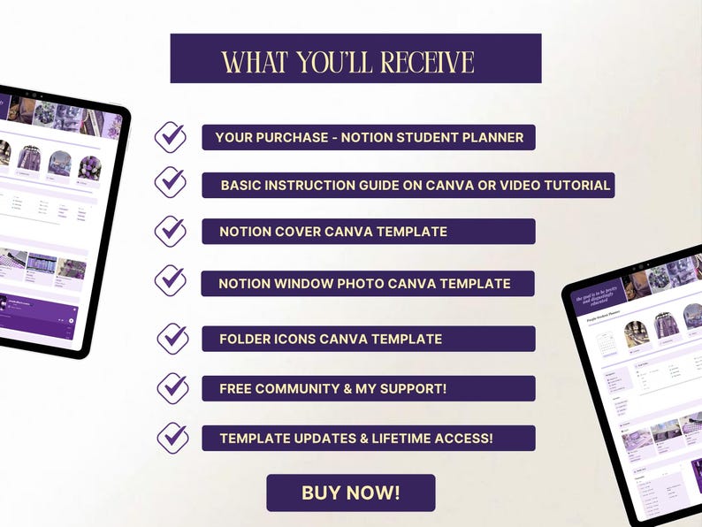 May include: Digital product advertisement with a purple and white color scheme. The text "WHAT YOU'LL RECEIVE" is at the top, followed by a list of included items, such as a Notion student planner and Canva templates. Two tablets display the product.