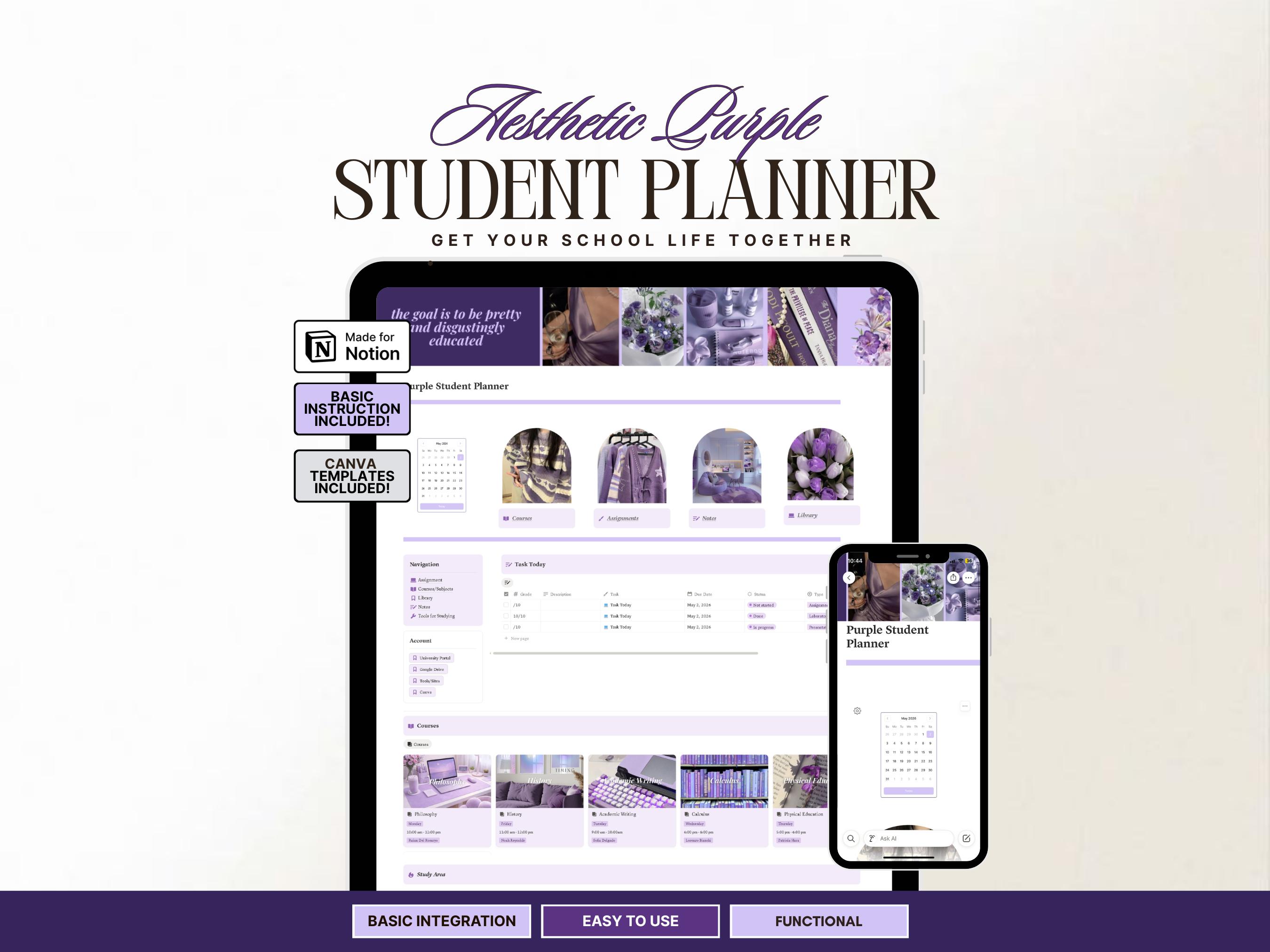 May include: Aesthetic Purple Student Planner displayed on a tablet and smartphone. The tablet shows a detailed planner interface with various sections. The smartphone displays a calendar view. Text includes "Get Your School Life Together."