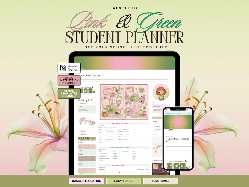 May include: A digital student planner displayed on a tablet and smartphone screen, featuring the text Pink & Green STUDENT PLANNER, GET YOUR SCHOOL LIFE TOGETHER, Made for Notion, BASIC INSTRUCTION INCLUDED, and CANVA TEMPLATES INCLUDED.
