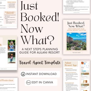 Puede incluir: Una guía imprimible rosa y blanca con el texto "Just Booked! Now What?" y "A Next Steps Planning Guide for Aulani Resort". La guía es una plantilla de agente de viajes con un botón de descarga y un botón de edición en Canva.