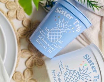 Custom Vacation Cups for Girls' Trips, Beach Bachelorettes, and Family Trips | Pineapple Design Summer Party Cups | Sister Trip Cups