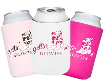 Custom Gettin' Rowdy Can Cooler Sleeve | Cowgirl Bachelorette Favor | Personalized Nashville Bach Favor | Slim & Regular Fit | Neoprene