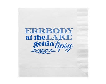 Errbody At The Lake Getting Tipsy Cocktail Paper Napkins | Lake Life Napkins | Lake House Décor | Lake House Bachelorette | Lake House Party