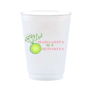 Last Margarita As A Señorita 16oz Frosted Drinking Cups for Margaritas and Matrimony Bachelorettes | Final Fiesta Cups | Margs and Matrimony