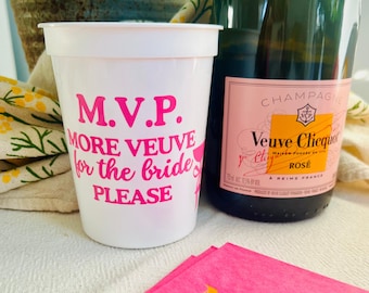 M.V.P. More Veuve For The Bride Please Personalized Party Cups | Veuve Before Vows Bachelorette | Last Rendez Veuve Décor | Champagne Party