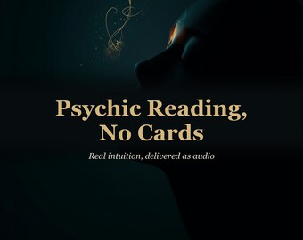 Psychic Reading No Cards | Real Intuition Audio MP3 | Same Day | 5 Star Rated