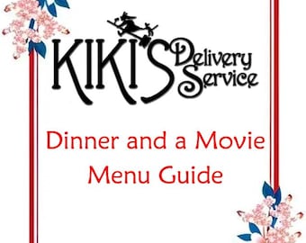 Kiki's Delivery Service Dinner and a Movie Menu Guide