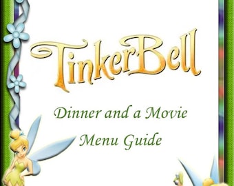 Tinker Bell Dinner and a Movie Menu Guide