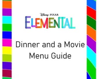 Elemental Dinner and a Movie Menu Guide