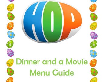 Hop Dinner and a Movie Menu Guide