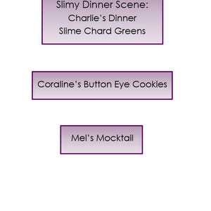 Coraline Slimy Dinner Scene Dinner and a Movie Menu Guide image 6